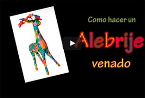 Como hacer un alebrije venado