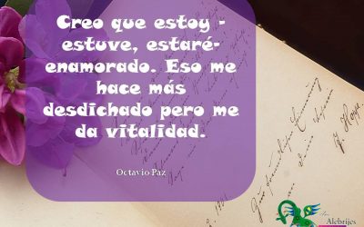 Frases celebres Octavio Paz 4