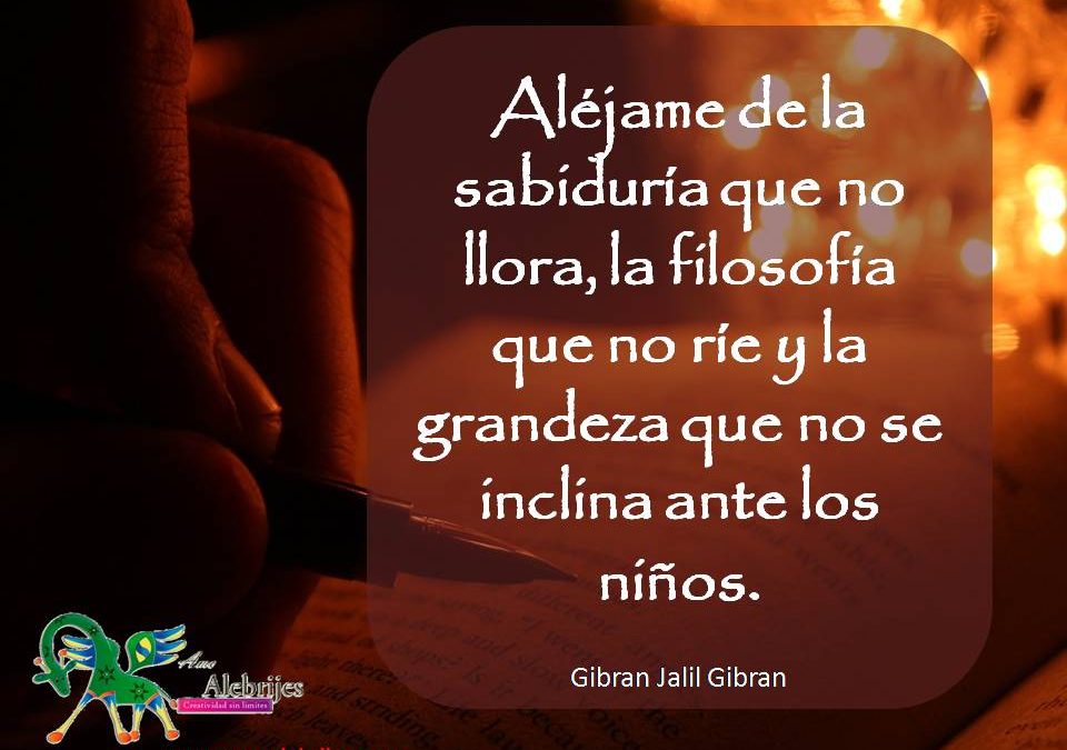 Frases celebres Gibran Jalil Gibran 1