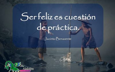 Frases celebres Jacinto Benavente 12